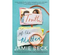 Jamie Beck Truth of the Matter (Tascabile) Potomac Point