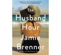 Jamie Brenner The Husband Hour (Tascabile)