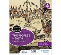 Jamie Byrom Mich OCR GCSE History SHP: The People's Health c.1250 t (Tascabile)