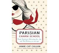 Jamie Cat Callan Parisian Charm School (Copertina rigida)