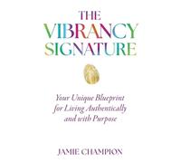 Jamie Champion The Vibrancy Signature (Tascabile)