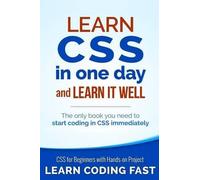 Jamie Chan Learn CSS in One Day and Learn It Well (Includes HTML5) (Tascabile)
