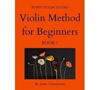 Jamie Chimchirian The Violin Method for Beginners (Tascabile)