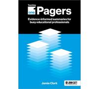 Jamie Clark Teaching One-Pagers: Evidence-informed summaries for bus (Tascabile)