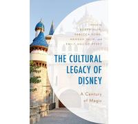 Jamie Clark The Cultural Legacy of Disney (Copertina rigida)