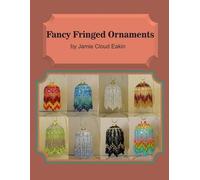 Jamie Cloud Eakin Fancy Fringed Ornaments (Tascabile)