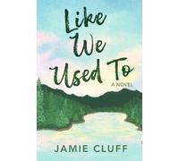 Jamie Cluff Like We Used To (Tascabile)