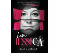 Jamie Collins I Am Jessica (Copertina rigida)