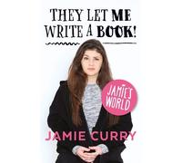 Jamie Curry They Let Me Write a Book (Tascabile)