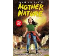 Jamie Curtis Mother Nature (Copertina rigida)