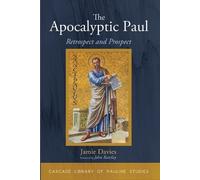 Jamie Davies The Apocalyptic Paul (Tascabile) Cascade Library of Pauline Studies