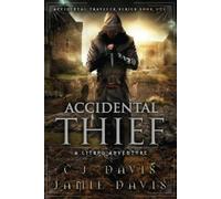 Jamie Davis C J Davis Accidental Thief (Tascabile) Accidental Traveler