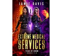 Jamie Davis Extreme Medical Services Box Set Vol 7-9 (Tascabile)