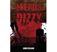 Jamie Delano Leepus: Dizzy (Tascabile)