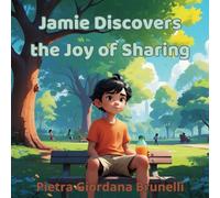 Jamie Discovers the Joy of Sharing
