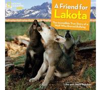 Jamie Dutcher A Friend for Lakota (Copertina rigida) Baby Animal Tales