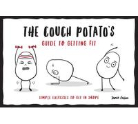 Jamie Easton The Couch Potato’s Guide to Staying Fit (Tascabile)