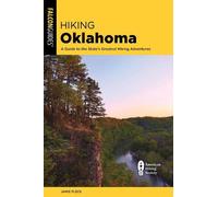 Jamie Fleck Hiking Oklahoma (Tascabile) State Hiking Guides Series
