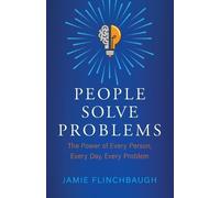 Jamie Flinchbaugh People Solve Problems (Tascabile)