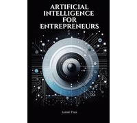 Jamie Flux Artificial Intelligence for Entrepreneurs (Tascabile)