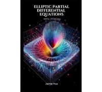Jamie Flux Elliptic Partial Differential Equations (Tascabile)