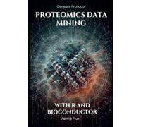 Jamie Flux Proteomics Data Mining - Advanced Computational Methods f (Tascabile)