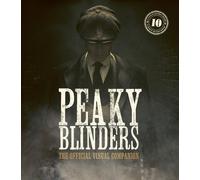 Jamie Glazebroo Peaky Blinders: The Official Visual Companio (Copertina rigida)