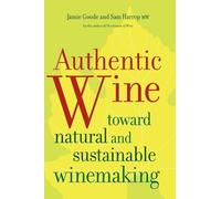 Jamie Goode Sam Harrop Authentic Wine (Copertina rigida)