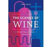 Jamie Goode The Science of Wine (Copertina rigida)