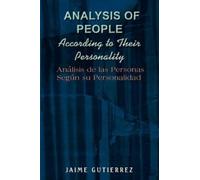JAMIE GUTIERREZ Analysis of People According to Their Personality (Tascabile)