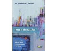 Jamie Harrison & Robert Innes Clergy in a Complex Age (Tascabile)
