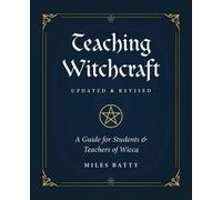 Jamie Hendrickz Miles Batty Teaching Witchcraft (Tascabile)