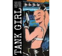 Jamie Hewlett Alan Martin Tank Girl: Color Classics Book 1 1988-1990 (Tascabile)