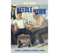 Jamie Jelinski Needle Work (Tascabile)