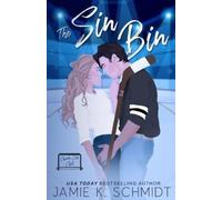 Jamie K Schmidt The Sin Bin (Tascabile) Charm City Chill
