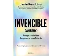 Jamie Kern Lima Invencible: Rompe Con La Idea de Que No Eres Suficie (Tascabile)