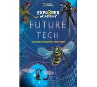Jamie Kiffel-Alcheh Explorer Academy Future Tech (Copertina rigida)