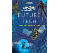 Jamie Kiffel-Alcheh Explorer Academy Future Tech (Copertina rigida)