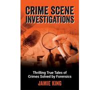 Jamie King Crime Scene Investigations (Tascabile)