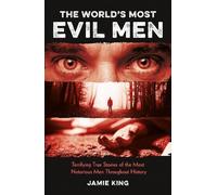 Jamie King The World's Most Evil Men (Tascabile)