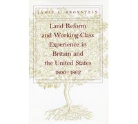 Jamie L. Bronst Land Reform and Working-Class Experience in B (Copertina rigida)