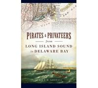 Jamie L H Gooda Pirates & Privateers from Long Island Sound t (Copertina rigida)