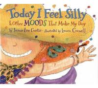 Jamie Lee Curti Today I Feel Silly, and Other Moods That Make My Da (Tascabile)