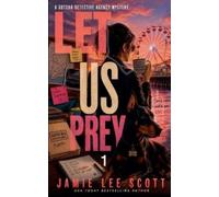 Jamie Lee Scott Let Us Prey (Tascabile) Gotcha Detective Agency Mystery