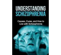 Jamie Levell Understanding Schizophrenia (Tascabile)