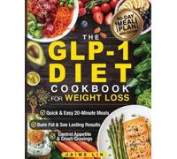 Jamie Lin The GLP-1 Diet Cookbook For Weight Loss (Tascabile)