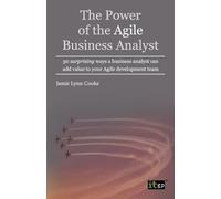 Jamie Lynn Cooke The Power of the Agile Business Analyst (Tascabile)