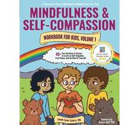 Jamie Lynn Tate Mindfulness and Self-Compassion Workbook for Kids, V (Tascabile)