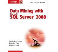 Jamie MacLennan ZhaoHui Tang Bogd Data Mining with Microsoft SQL Se (Tascabile)