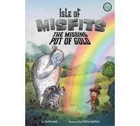 Jamie Mae Isle of Misfits 2: The Missing Pot of Gold (Copertina rigida)